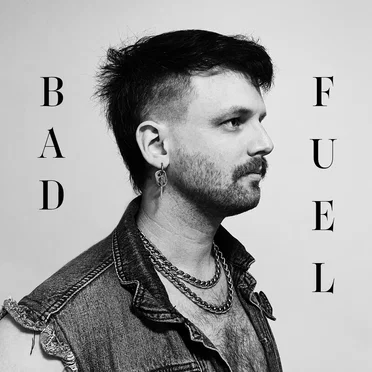 Bad Fuel by veryhandsomebilly - album cover