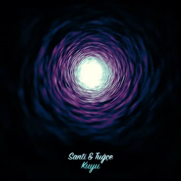 Kuyu by Santi & Tuğçe - album cover