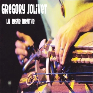 La reine menthe by Grégory Jolivet - album cover