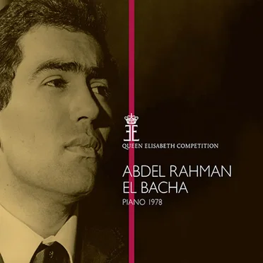 Queen Elisabeth Piano Competition 1978: Abdel Rahman El Bacha