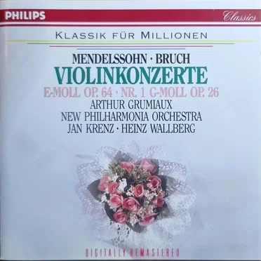 Bruch: Violinkonzert Nr. 1 g-moll, op. 26 / Mendelssohn: Violinkonzert e-moll, op. 64
