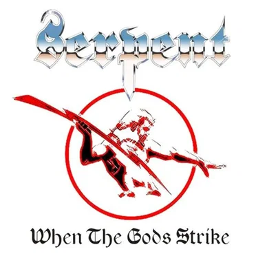 When the Gods Strike by Serpent - album cover