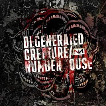 DEGENERATED CREATURE