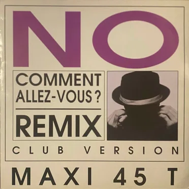 Comment Allez Vous ? (Remix)