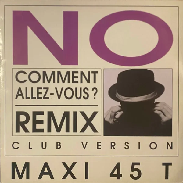Comment Allez Vous ? (Remix)