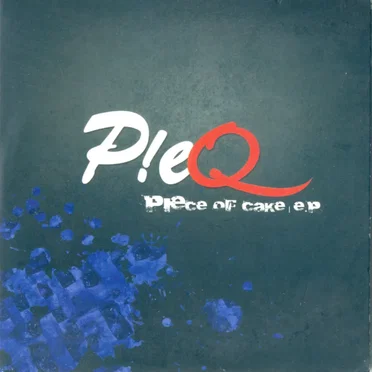 Piece of Cake by Pie Q - album cover