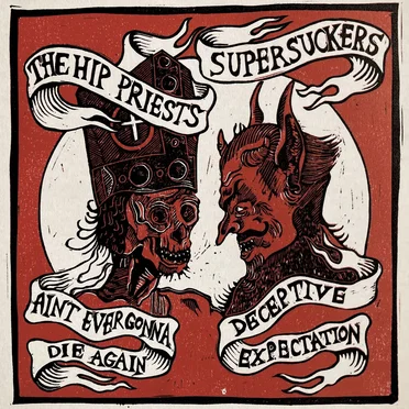 Ain't Ever Gonna Die Again / Deceptive Expectations