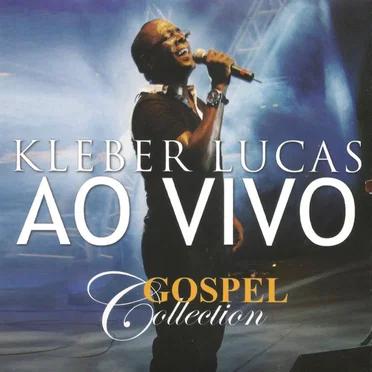Gospel Collection by Kleber Lucas - album cover