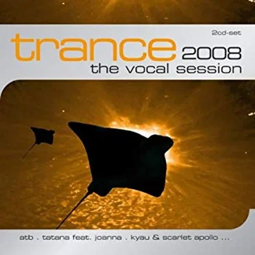 Trance: The Vocal Session 2008 by Various Artists - album cover