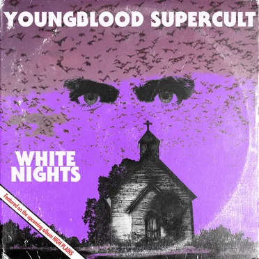 White Nights by Youngblood Supercult - album cover