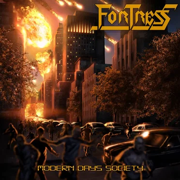 Modern Days Society by Fortress - album cover