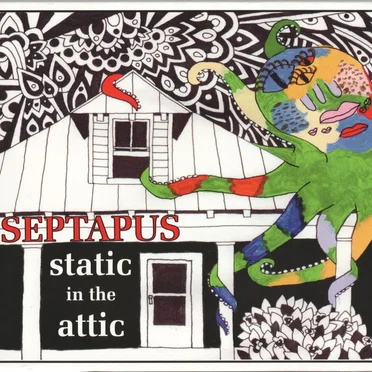 Static in the Attic by Septapus - album cover