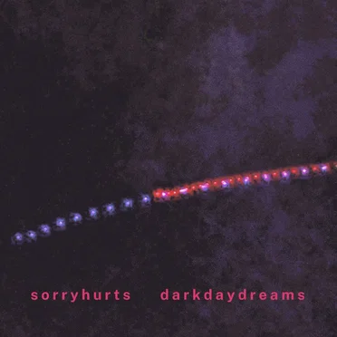 Dark daydreams by Sorry Hurts - album cover