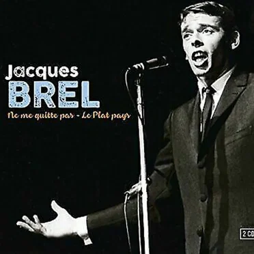 Ne me quitte pas - Le Plat Pays