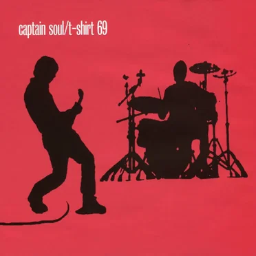 T-Shirt 69 by Captain Soul - album cover