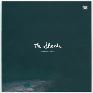 The Shacks EP (Instrumentals)
