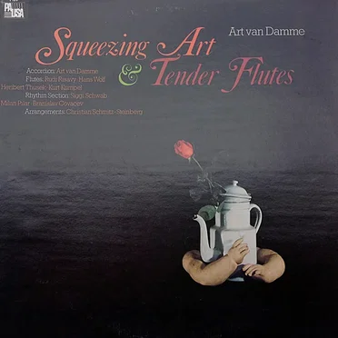 Squeezing Art & Tender Flutes