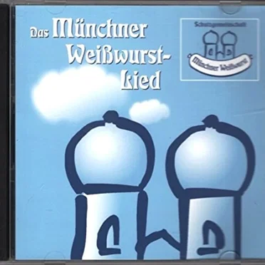 Das Münchner Weißwurst-Lied by Uwe Adams - album cover