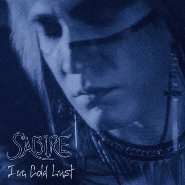 Ice Cold Lust by Sabïre - album cover