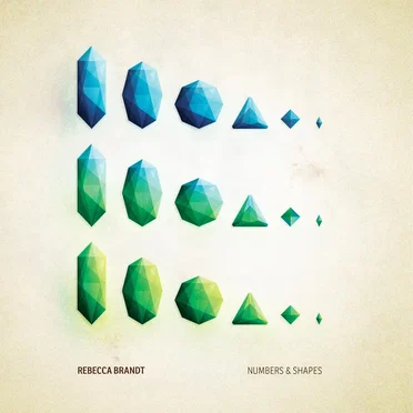 Numbers & Shapes by Rebecca Brandt - album cover