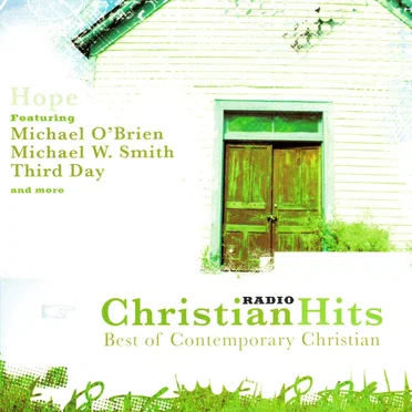 Christian Radio Hits - Hope by Various Artists - album cover