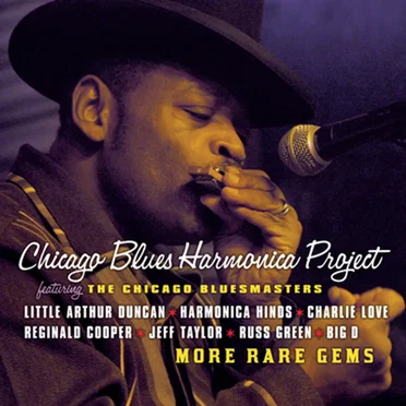Chicago Blues Harmonica Project Featuring the Chicago Bluesmasters by Various Artists - album cover