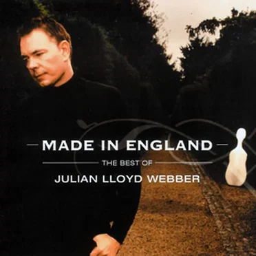 Made in England: The Best of Julian Lloyd Webber