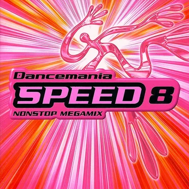 Dancemania Speed 8 by Various Artists - album cover