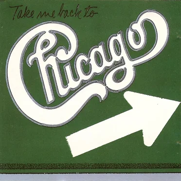 Take Me Back to Chicago