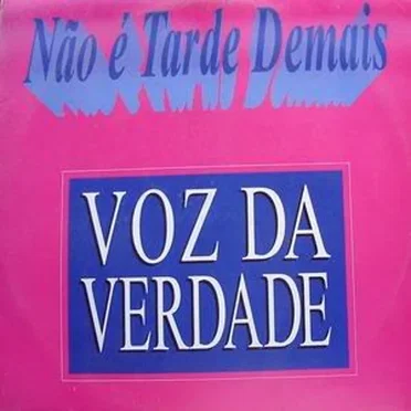 Não É Tarde Demais