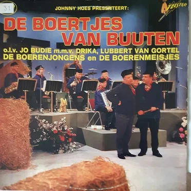 Johnny Hoes presenteert: De Boertjes van Buuten