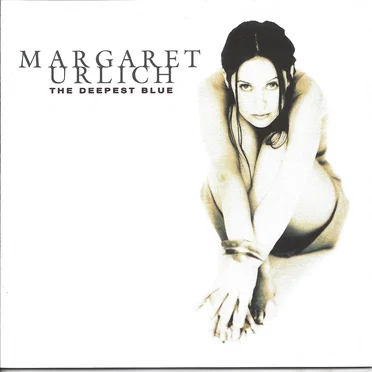 The Deepest Blue by Margaret Urlich - album cover