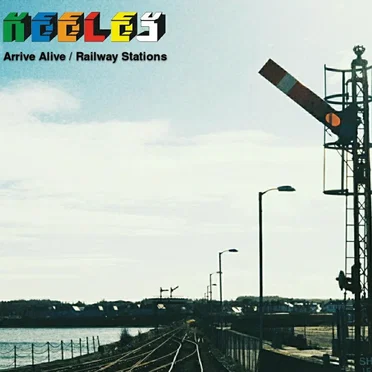 Arrive Alive / Railway Stations