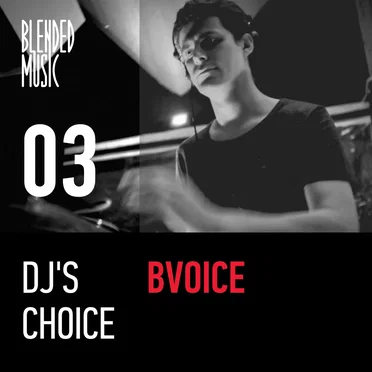 DJ’s Choice 03: BVoice by BVoice - album cover