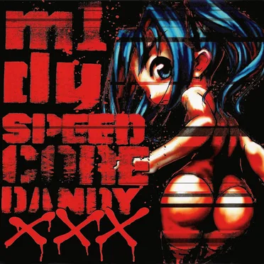 SPEEDCORE DANDY XXX