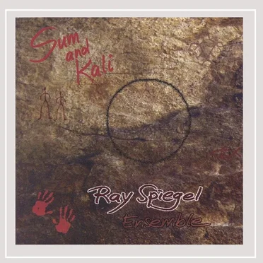Sum And Kali by Ray Spiegel - album cover