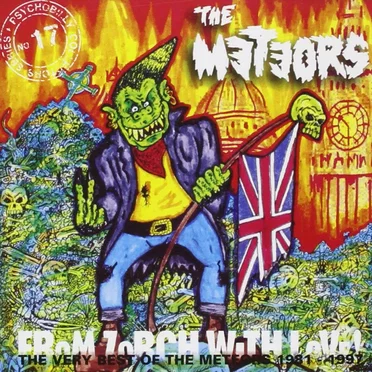 From Zorch With Love: The Very Best of The Meteors 1981-1997
