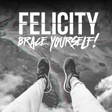Brace Yourself! by FELICITY - album cover