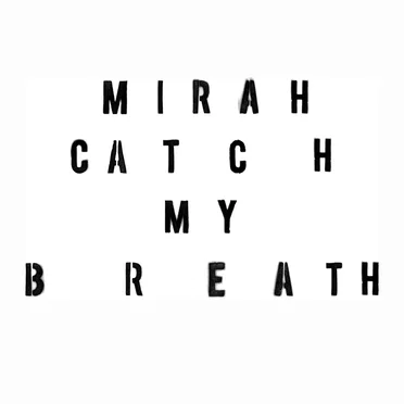 Catch My Breath by Mirah - album cover
