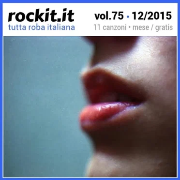 Rockit, Volume 75: Dicembre 2015 by Various Artists - album cover