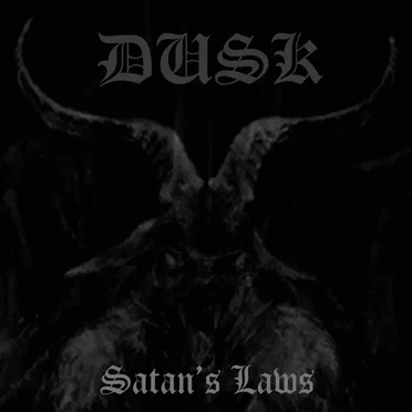 Satan's Laws by Dusk - album cover