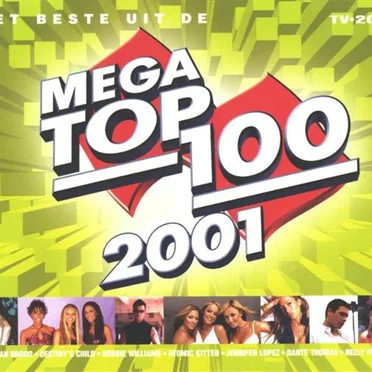 Het beste uit de Mega Top 100 2001 by Various Artists - album cover
