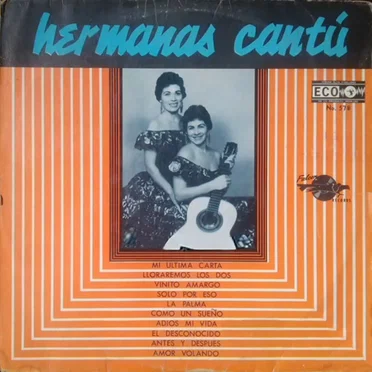 Las Hermanas Cantú
