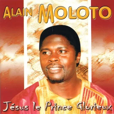 Jésus Le Prince Glorieux by Alain Moloto - album cover