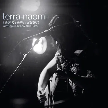 Live & Unplugged by Terra Naomi - album cover