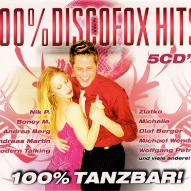100% Discofox Hits by Various Artists - album cover