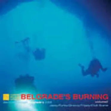 Belgrade's Burning Volume 2 by Various Artists - album cover