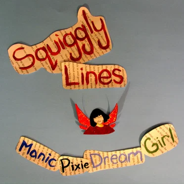 Manic Pixie Dream Girl by Squiggly Lines - album cover