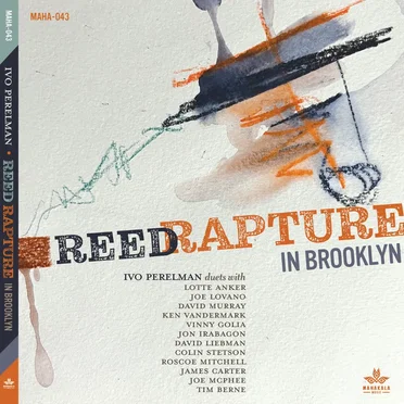 Reed Rapture in Brooklyn