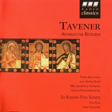 Akhmatova Requiem / Six Russian Folk Songs